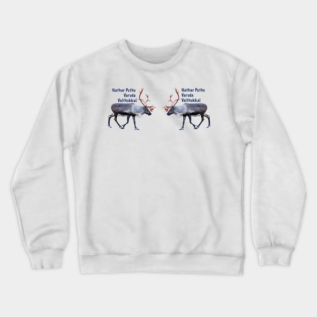 Nathar Puthu Varuda Valthukkal Crewneck Sweatshirt by FotoJarmo